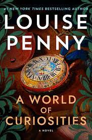 A World of Curiosities: A Novel (Chief Inspector Gamache Novel, 18): Penny,  Louise: 9781250145291: Amazon.com: Books
