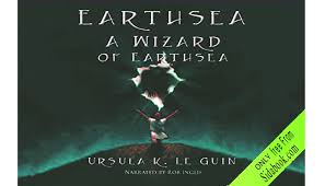 Free Online Audiobook A Wizard Of Earthsea By Ursula K Le Guin
