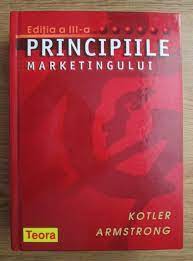 He gave the definition of marketing mix. Philip Kotler Principiile Marketingului Editia A 3 A CumpÄrÄ