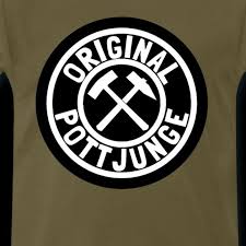Original Pottjunge Gluck Auf Ruhrpott Geschenke Manner Premium T Shirt Bergbau Kumpel Tradition Kohlenpott Ruhrgebiet Ruhr
