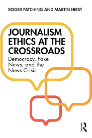 PDF) Journalism Ethics at the Crossroads: Democracy, Fake News, and the  News Crisis