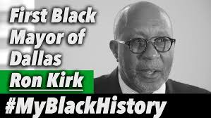 #MyBlackHistory: Ron Kirk, First African-American Mayor of Dallas