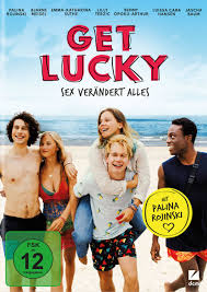 Get Lucky von Ziska Riemann, Palina Rojinski, Bjarne Meisel, Emma-Katharina  Suthe, Lilly Terzic, Benny Opoku-Artur mit Palina Rojinski, Bjarne Meisel,  Emma-Katharina Suthe, Lilly Terzic, Benny Opoku-Artur. Filme | Orell Füssli