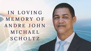 Funeral service of the late Mr. Andre John Michael Scholtz (†