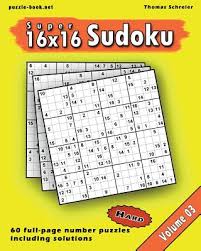 Maybe you would like to learn more about one of these? 16x16 Super Sudoku Hard 16x16 Full Page Number Sudoku Vol 3 Paperback Politics And Prose Bookstore