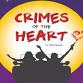 CVTG: Crimes of the Heart (at the Grand Theatre) event in Eau Claire, WI