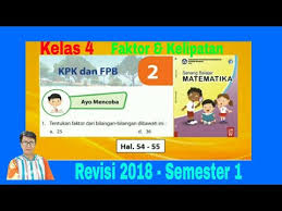 Ayo Mencoba Hal 54 55 Senang Belajar Matematika Kelas 4 Bab 2 Kpk Dan Fpb Semester 1 Youtube