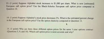 Stock analysis for alphabet inc (goog:nasdaq gs) including stock price, stock chart, company news, key statistics, fundamentals and company profile. Use The Following Information To Answer Questions Chegg Com