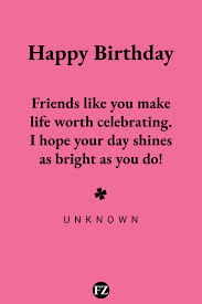Sep 25, 2017 · 50 birthday quotes, wishes, and text messages for friends and family. 110 Happy Birthday Wishes For Friends Quotes And Messages Funzumo