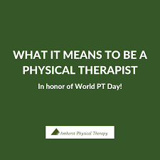 Check spelling or type a new query. Quotes For World Pt Day Amherst Physical Therapy