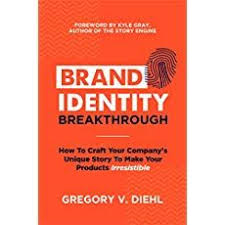 Brand Identity Breakthrough How To Craft Your Company 39 S Unique Story To Make Your Products Irresistible Becoming An Event Planner Ebook Brand Identity