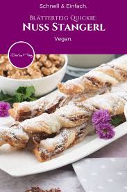Blatterteig Quickie Mehlspeisen Klassiker Nussstangerl Vegane Rezepte Schnell Und Einfach Vegan Leckere Vegane Rezepte Kochen Und Backen Blatterteig Vegan