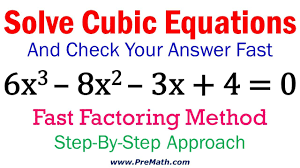 Solving a cubic equation, on the other hand, was the first major success story of renaissance mathematics in italy. Solve Cubic Equations Fast Factoring Method Youtube