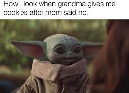 Grannyisthebest For More Follow Baby Yodamemes Babyyoda Yoda Starwars Memes Cute Starwarsmemes Babyyodamemes Yodamem Yoda Meme Yoda Star Wars Memes