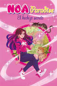 We did not find results for: El Hechizo Secreto Noa Paradise 1 Spanish Edition Paradise Noa 9788417921187 Amazon Com Books