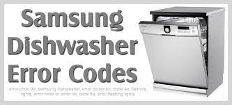 Your new samsung dishwasher will change the way you feel about doing dishes. Samsung Dishwasher Error Codes