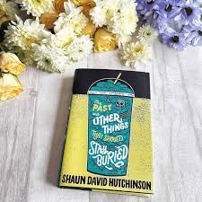 I Really Enjoyed This One The Past And Other Things That Should Stay Buried Have You Read It Perfect For Fans Of Pushing Daisiesundead Girl Gangandthey Both