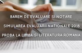 Check spelling or type a new query. Barem Evaluare Si Notare Simulare 2018 Romana