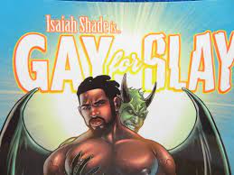 ISAIAH SHADE IS GAY FOR SLAY #3 20TH ANNIVERSARY 2022 FILLION | eBay