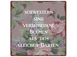 20x20 Shabby Vintage Metallschild Blechschild Dekoschild Schwestern Sind Verschiedene Blumen Shabby Vin Schwester Spruche Valentinstag Spruche Schwester Zitate
