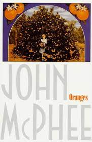 Oranges By John Mcphee Paperback Barnes Noble