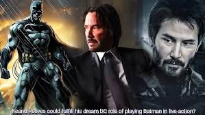 Keanu Reeves could fulfill his dream DC role of playing Batman in  live-action? #dc #movie #hollywood