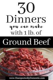 30 Delicious Ways To Use A Pound Of Ground Beef In 2020 Ground Beef Recipes Easy Beef Recipes Easy Quick Ground Beef Recipes