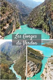 Les Gorges Du Verdon Gorges De Verdon Verdon Idee Vacances Ete