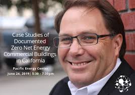 John McDonald to Present Case Studies of Documented Zero Net Energy  Commercial Buildings in California