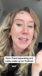 How i fixed the seperating and cakey make up caused by using Tretinoin  #tretinoin #skintok