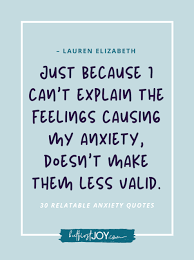 Work, relationships, and daily life can cause 15 relaxing quotes to help you deal with your anxiety. 30 Funny Encouraging Anxiety Quotes That Are Way Too Relatable
