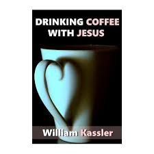 Sometimes flippant, coffee with jesus always makes me think. Drinking Coffee With Jesus Buy Online In South Africa Takealot Com