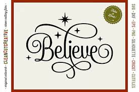 You can design beautiful icons as svgs and scale. Believe In The Magic Christmas Design In Svg Dxf Eps Png Cleancutcreative Crafters Svgs With Images Christmas Design Christmas Svg Files Christmas Fonts