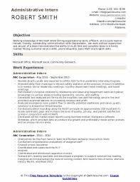 Review an example of a resume for a college student with work and internship experience, plus more resume samples and resume writing tips. Administrative Intern Resume Samples Qwikresume