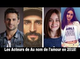 Paused you're listening to a sample of the audible audio edition. Les Acteurs De Au Nom De L Amour 2018 Youtube