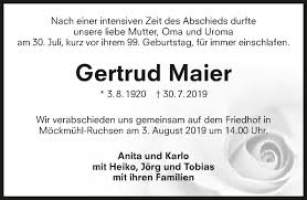 See actions taken by the people who manage and post content. Traueranzeigen Von Gertrud Maier Www Trauerundgedenken De