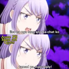 Pin By Rishi Chan On Bwhahahaaha Filipino Memes Anime Quotes Funny Pictures