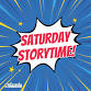 Saturday Storytime event image