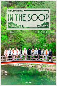 Bts is back in the soop for a summer respite. Watch Seventeen Spends A Week In The Forest For Their Own Edition Of Hybe Reality Show In The Soop Soompi