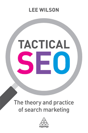 Tactical Seo The Theory And Practice Of Search Marketing Ebook In 2020 Ebook Marketing Search Marketing Web Marketing
