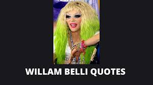 Read & share willam belli quotes pictures with friends. 65 Willam Belli Quotes On Success In Life Overallmotivation
