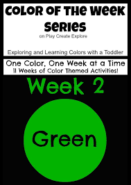 Play Create Explore Color Of The Week Green Color Of The Week Green Activities Color Activities