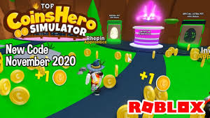 These codes give you many gifts in the game. Roblox Coins Hero Simulator New Code November 2020 Youtube