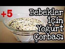bebekler icin yogurt corbasi nasil yapilir 5 ilk corba youtube yemek tarifleri yemek corbalar