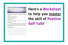 Mylemarks is your destination for therapeutic worksheets and resources for kids and teens. 2 Reasons Why Positive Self Talk Is A Real Skill Karen Doniere Life Coach