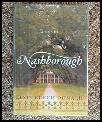 Nashborough Elsie Burch Donald, First Edition, Signed Copy, Hardcover &  Jacket! 9780060186333