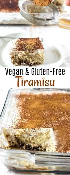 The Vegan Tiramisu Is Creamy Pillowy Soft With Rich Flavors 3 Cup Almond Milk 1 Cup Coconut Milk Recette Gateau Vegan Gateau Sans Gluten Desserts