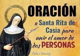 Santa patrona de los necesitados, de enfermos y angustiados cuyas plegarias ante dios nuestro señor. Oracion A Santa Rita De Casia Para Unir El Amor De Dos Personas Fieles A Dios