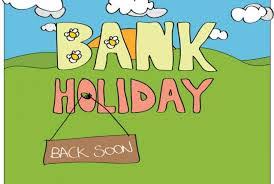 January 1* january 1** january 1: August Bank Holiday Arrangements St Michael S Orthodontics