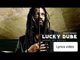 Check spelling or type a new query. Lucky Dube Crazy World Lyrics Video Gbedu Wey Don Tey Music Lyrics 1990 S Music Youtube